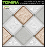 Gạch TOMIRA 30x30 khuôn nổi M30503